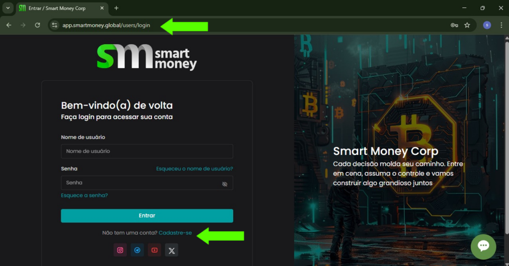 Página de login do site Smart Money Corp, explicando como criar uma conta na smartmoney, exibindo o logotipo no topo, campos para inserir nome de usuário e senha, e um botão azul de "Entrar". Abaixo, há um link para "Cadastre-se". No lado direito, uma imagem futurista com um homem de costas observando um painel iluminado com o símbolo do Bitcoin. A URL exibida no navegador indica "app.smartmoney.global/users/login".